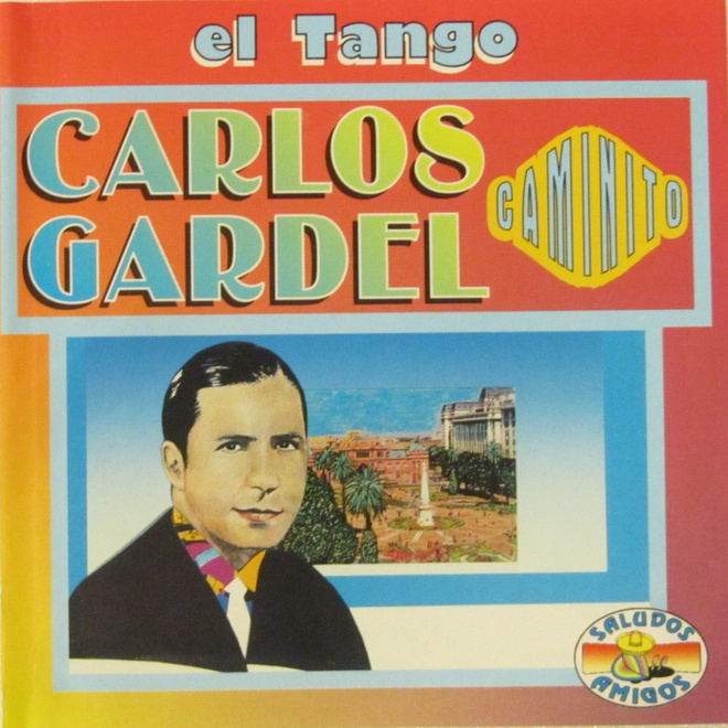 Carlos Gardel • Caminito CD