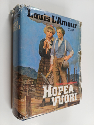Louis L'Amour : Hopeavuori