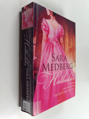 Sara Medberg : Holhokki