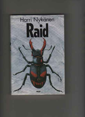 Nykänen, Harri: Raid, WSOY 1992, skp, 1p, K4, kuv.Quagraine