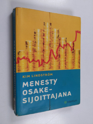 Kim Lindström : Menesty osakesijoittajana