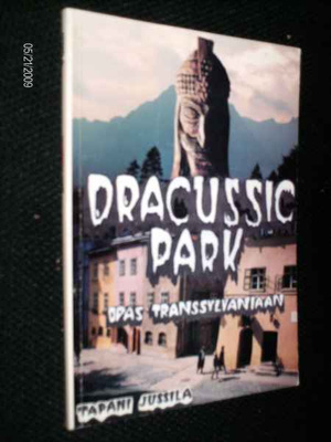 Matkaopas: Dracussic Park opas Trassylvaniaan (1994)  Sis.pk