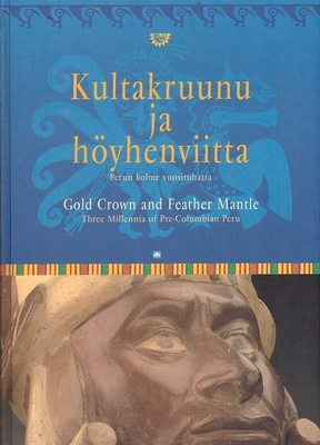 Kultakruunu ja Höyhenviitta