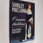 Shirley MacLaine : Onnentähteni : Hollywood-muistelmat - pikkukuva 1