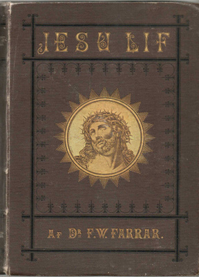 JESU LIF - F.W. FARRAR