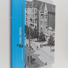 Global Tampere : An Economic History of the City From the... - pikkukuva 1