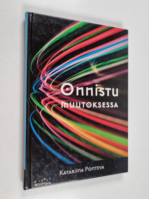 Katariina Ponteva : Onnistu muutoksessa