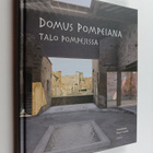 Paavo (toim.) Castren : Domus Pompeiana : talo Pompejissa... - pikkukuva 1