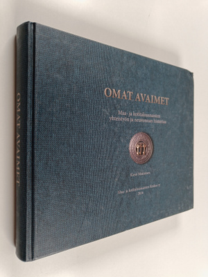 Kirsti Manninen : Omat avaimet : Maa- ja kotitalousnaiste...