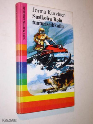 Jorma Kurvinen : Susikoira Roin tunturiseikkailu - 1980