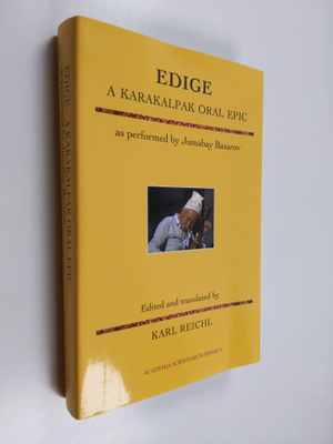 Edige : a Karakalpak heroic epic