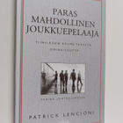Patrick Lencioni : Paras mahdollinen joukkuepelaaja : tii... - pikkukuva 1