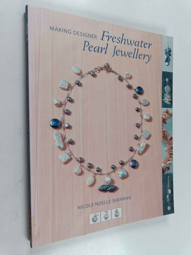 Nicole Noelle Sherman : Making Designer Freshwater Pearl ...