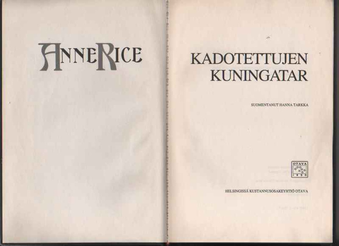 Rice, Anne: Kadotettujen kuningatar, Otava 1994, sid., K3