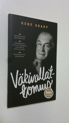 Gene Sharp : Väkivallattomuus