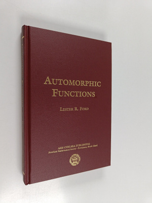 Lester R. Ford : Automorphic functions