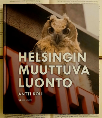 Antti Koli - Helsingin muuttuva luonto (sid.)