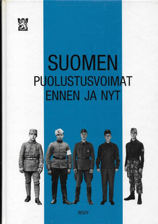 Myllyniemi y.m. (toim.): Suomen puolustusvoimat ennen ja nyt