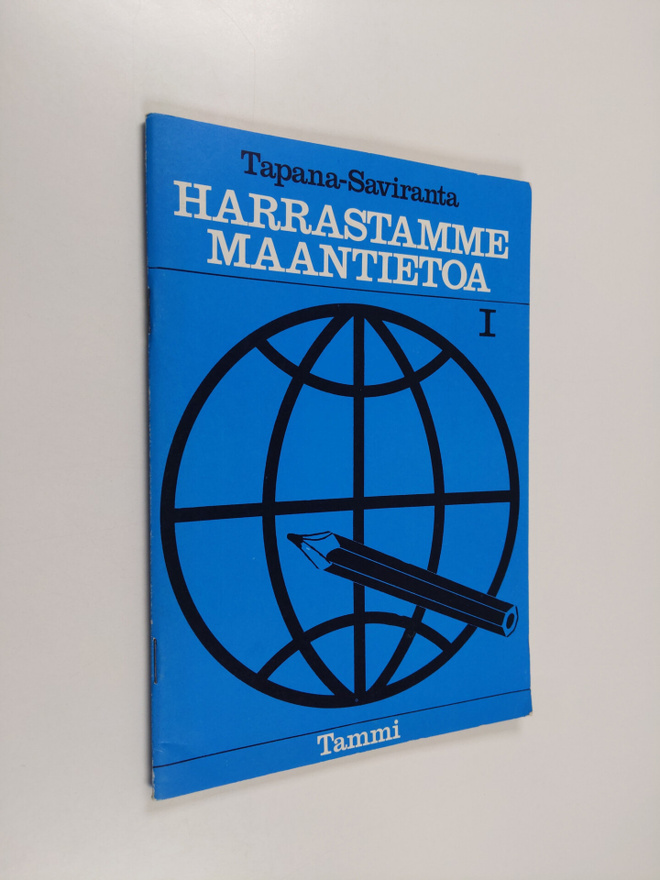 Pentti Tapana : Harrastamme maantietoa 1