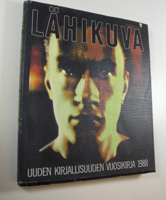 Suvi ym. (toim.) Ahola : Lähikuva : uuden kirjallisuuden ...