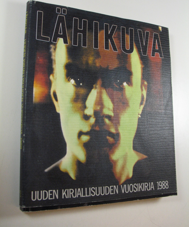 Suvi ym. (toim.) Ahola : Lähikuva : uuden kirjallisuuden ...