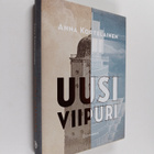 Anna Kortelainen : Uusi Viipuri - pikkukuva 1