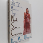 Ken Mandelbaum : Not since Carrie : forty years of Broadw... - pikkukuva 1