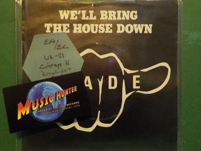 SLADE - WE'LL BRING THE HOUSE DOWN - UK 1981 EX+/EX- 7"