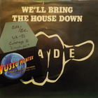 SLADE - WE'LL BRING THE HOUSE DOWN - UK 1981 EX+/EX- 7" - pikkukuva 1