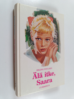 Erling Poulsen : Älä itke, Saara