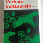 Gordon Childe: Varhaiskulttuureja, Otava 1966, 1.p. - pikkukuva 1