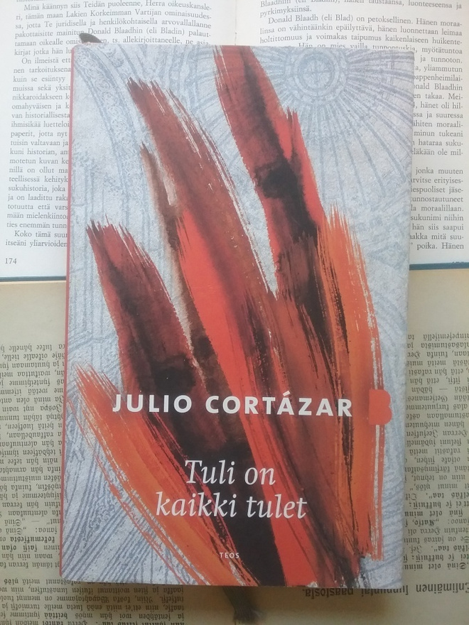 Julio Cortazar - Tuli on kaikki tulet (sid.)