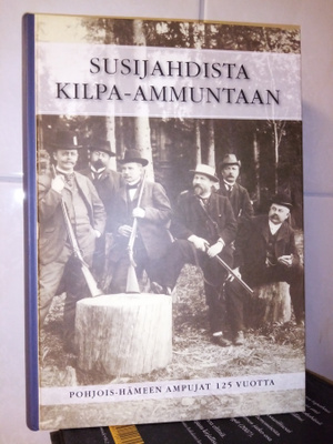 JÄRVELLÄ : SUSIJAHDISTA KILPA-AMMUNTAAN ( SIS POSTIKULU )