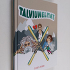 Elizabeth Atkinson : Talviunelmat - pikkukuva 1