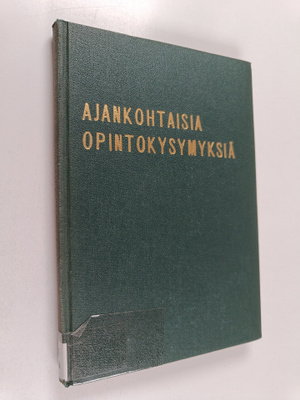 Ajankohtaisia opintokysymyksiä