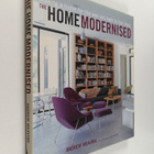 Andrew Weaving : The home modernised : making a home for ... - pikkukuva 1