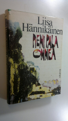 Liisa Hännikäinen : Pieni pala onnea