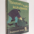 Hammond Innes : Taistelu tukikohdasta - pikkukuva 1