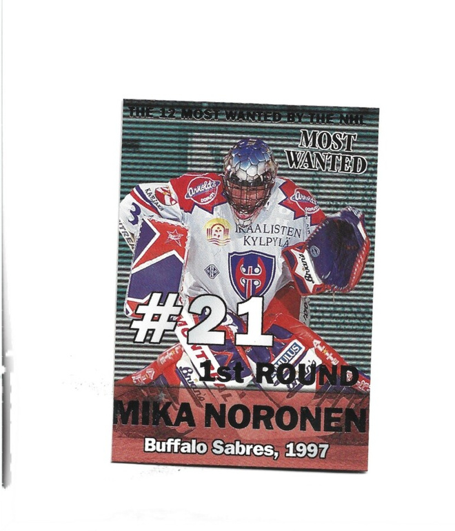 MIKA NORONEN (mv) TAPPARA/BUFFALO - MOST WANTED # 7 of 12