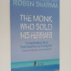 Robin Sharma : The Monk who Sold His Ferrari : A Spiritua... - pikkukuva 1