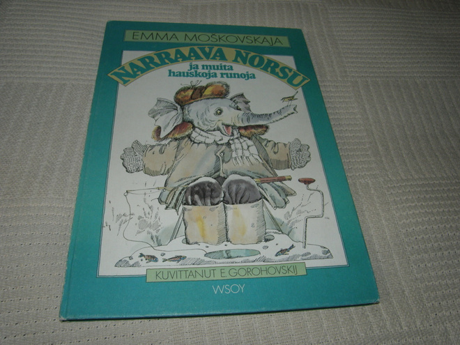 Moskovskaja - Gorohovskij Narraava norsu ja muita hauskoja