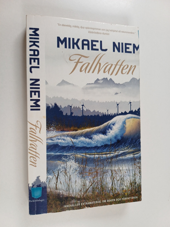 Mikael Niemi : Fallvatten (painovirhekappale)
