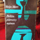 VEIJO MERI: PEILIIN PIIRRETTY NAINEN - pikkukuva 1