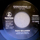 PAVE MAIJANEN  ::  KUOKKAVIERAS   ::   VINYYLI 7"      1991 - pikkukuva 2