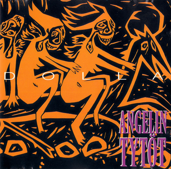 Angelin Tytöt - Dolla - CD - 1992