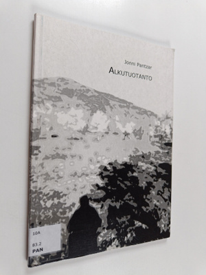 Jonni Pantzar : Alkutuotanto