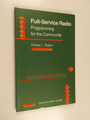 Donna L. Halper : Full-service Radio - Programming for th...