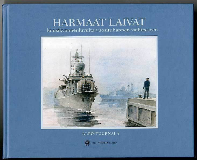 Alpo Tuurnala: Harmaat laivat