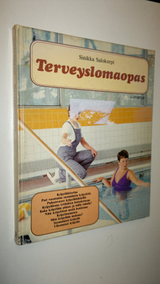 Sinikka Salokorpi : Terveyslomaopas