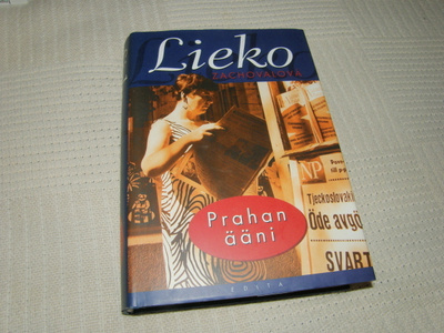 Lieko Zachovalova Prahan ääni -sid